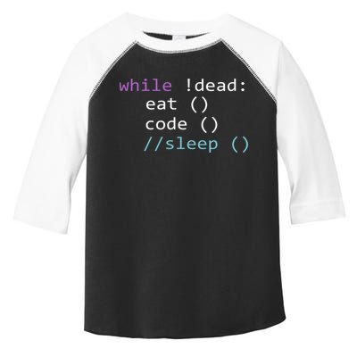 While Not Dead Eat Sleep Code Tech Hack Science Programming Toddler Fine Jersey T-Shirt