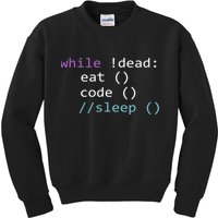 While Not Dead Eat Sleep Code Tech Hack Science Programming Kids Sweatshirt