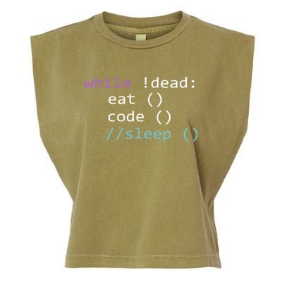 While Not Dead Eat Sleep Code Tech Hack Science Programming Garment-Dyed Women's Muscle Tee