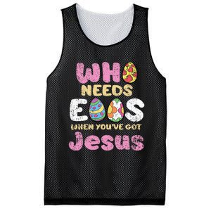 Who Needs Eggs When Youve Got Jesus Easter Mesh Reversible Basketball Jersey Tank