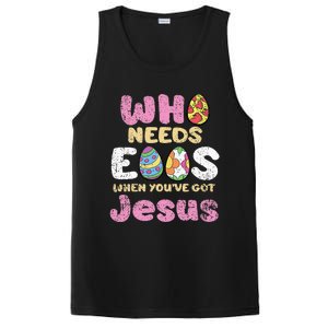 Who Needs Eggs When Youve Got Jesus Easter PosiCharge Competitor Tank