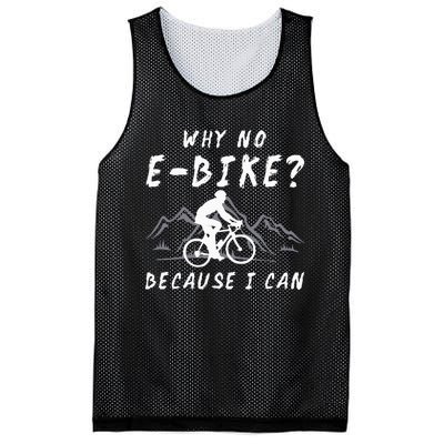 Why No E Bike Because I Can Anti Ebike Mtb Downhill Cycling Mesh Reversible Basketball Jersey Tank