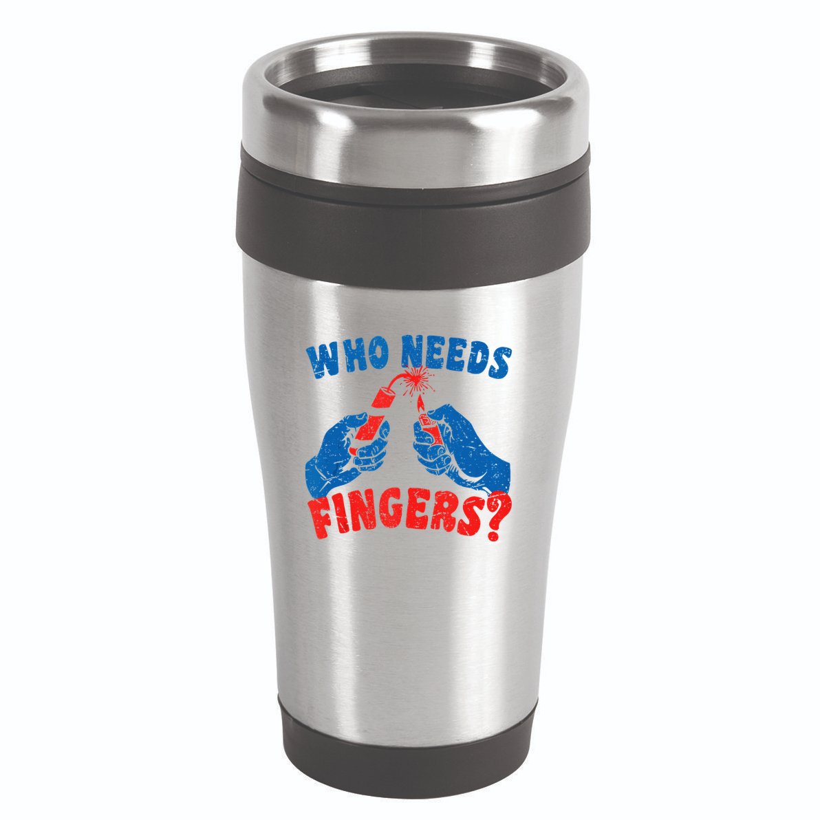 Who Needs Fingers Fireworks Funny Vintage 4th Of July 16oz Travel Tumbler