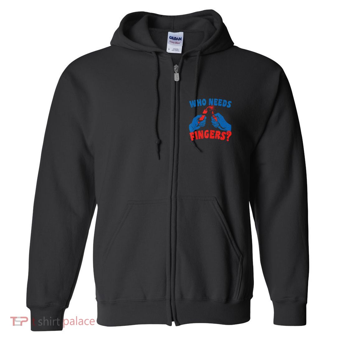 Who Needs Fingers Fireworks Funny Vintage 4th Of July Full Zip Hoodie