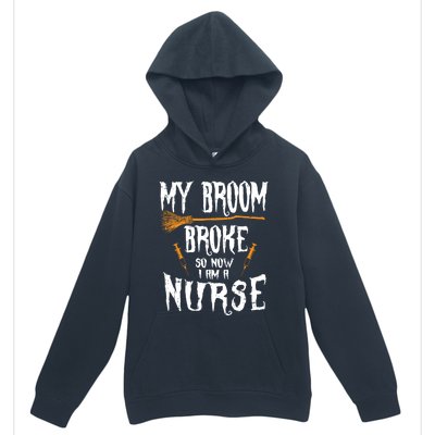 Witch Nurse Funny Saying Costume Easy Halloween Funny Gift Great Gift Urban Pullover Hoodie