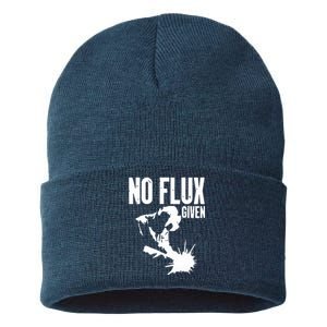 Welder No Flux Given | Funny Welding Dads Sustainable Knit Beanie