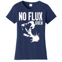 Welder No Flux Given | Funny Welding Dads Women's T-Shirt