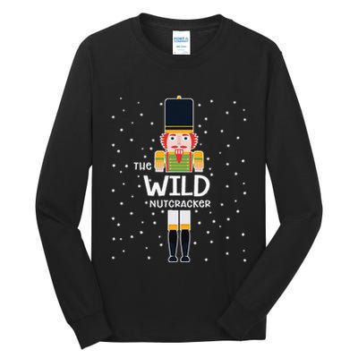 Wild Nutcracker Family Matching Funny Pajama Tall Long Sleeve T-Shirt