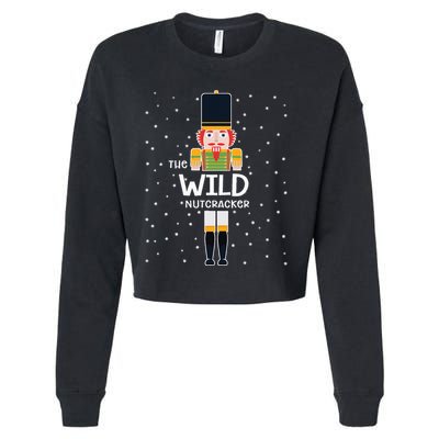Wild Nutcracker Family Matching Funny Pajama Cropped Pullover Crew