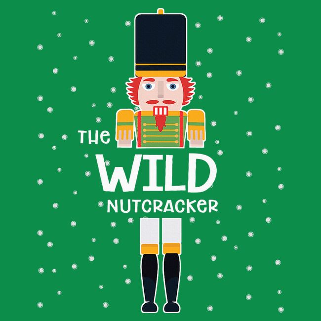Wild Nutcracker Family Matching Funny Pajama T-Shirt