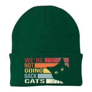 WeRe Not Going Back Cats Funny Cat 2024 Knit Cap Winter Beanie