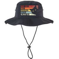 WeRe Not Going Back Cats Funny Cat 2024 Legacy Cool Fit Booney Bucket Hat