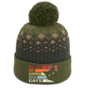 WeRe Not Going Back Cats Funny Cat 2024 The Baniff Cuffed Pom Beanie