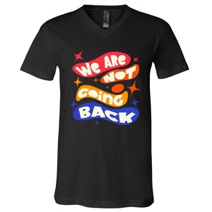 WeRe Not Going Back Kamala Harris Tim Walz Waltz 2024 V-Neck T-Shirt