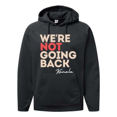 Were Not Going Back Performance Fleece Hoodie