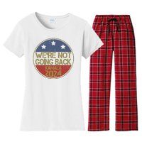 Were Not Going Back Kamala Harris 2024 Campaign Women's Flannel Pajama Set