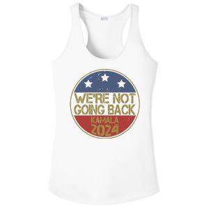 Were Not Going Back Kamala Harris 2024 Campaign Ladies PosiCharge Competitor Racerback Tank