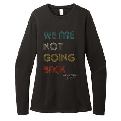 WeRe Not Going Back Vote For 2024 President Kamala Harris Womens CVC Long Sleeve Shirt