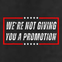 WeRe Not Giving You A Promotion 15oz Campfire Ceramic Mug