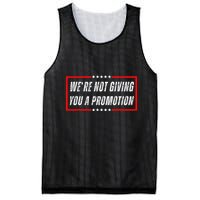 WeRe Not Giving You A Promotion Mesh Reversible Basketball Jersey Tank