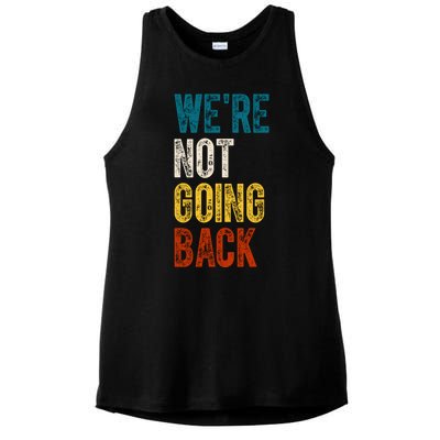 Were Not Going Back Kamala Harris 2024 Election Vintage Ladies PosiCharge Tri-Blend Wicking Tank