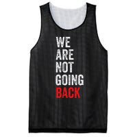 WeRe Not Going Back Funny Slogan Mesh Reversible Basketball Jersey Tank