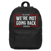 WeRe Not Going Back 2024 16 in Basic Backpack