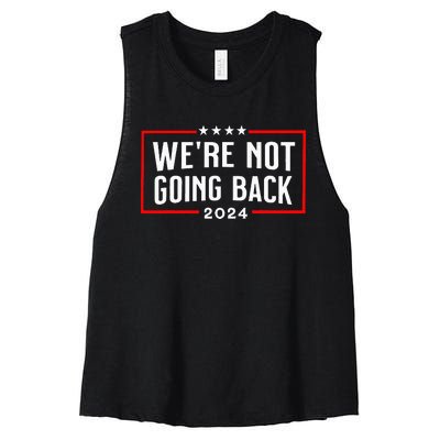 WeRe Not Going Back 2024 Women's Racerback Cropped Tank