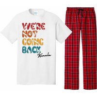 WeRe Not Going Back Vote For 2024 President Kamala Harris Pajama Set