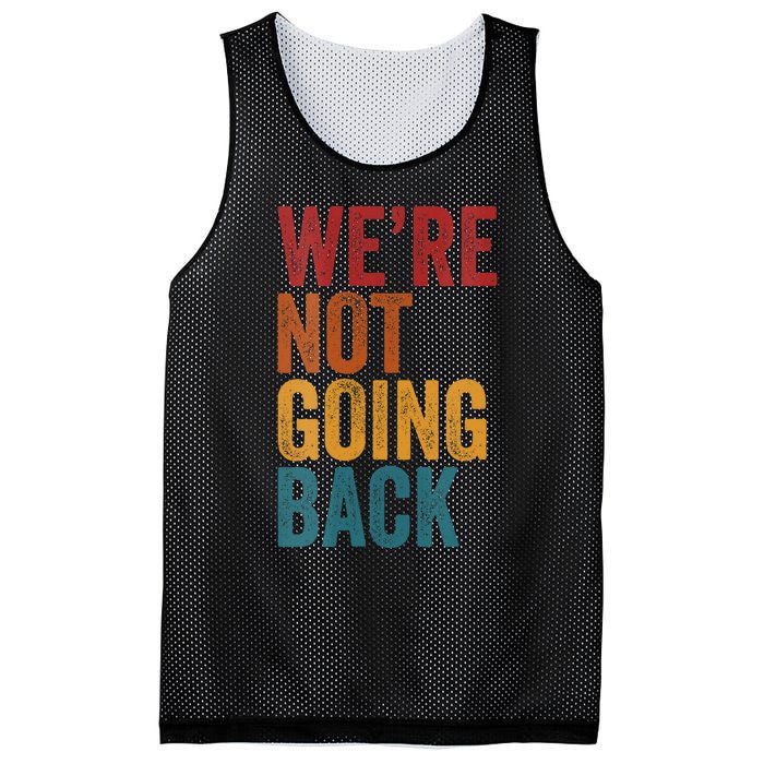 WeRe Not Going Back Slogan Vintage Distressed Mesh Reversible Basketball Jersey Tank