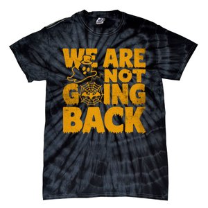 WeRe Not Going Back Vote Kamala Harris 2024 Halloween Ghost Tie-Dye T-Shirt