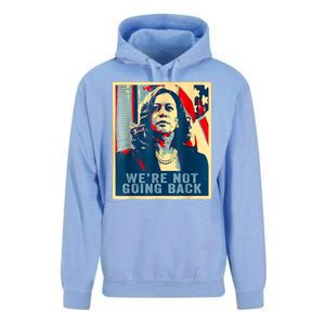 Were Not Going Back Vote For 2024 President Kamalaharris Unisex Surf Hoodie