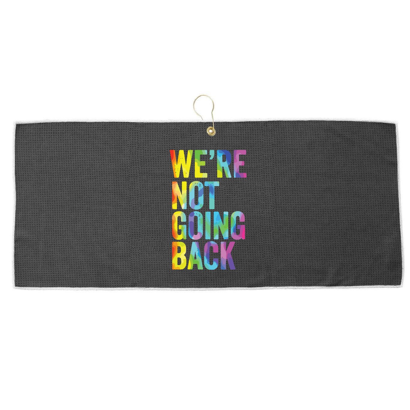 Were Not Going Back Slogan Vintage Distressed Election Vote Large Microfiber Waffle Golf Towel