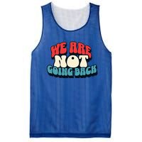 WeRe Not Going Back Vote 2024 Democracy Election President Mesh Reversible Basketball Jersey Tank