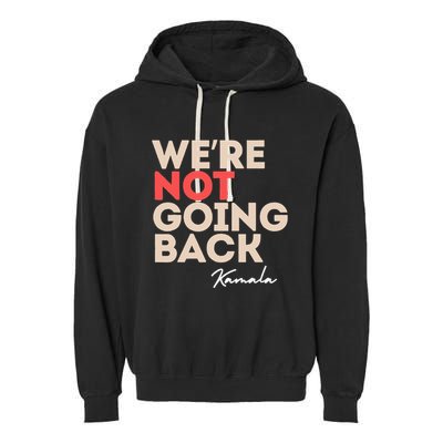 WeRe Not Going Back Garment-Dyed Fleece Hoodie