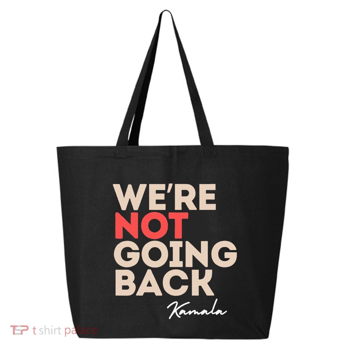 WeRe Not Going Back 25L Jumbo Tote