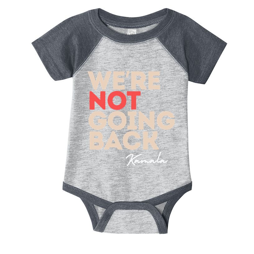 WeRe Not Going Back Infant Baby Jersey Bodysuit