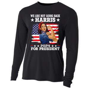 WeRe Not Going Back Vote For 2024 President Kamala Harris Cooling Performance Long Sleeve Crew