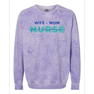 Wifemom Nurse Gift Colorblast Crewneck Sweatshirt