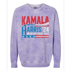 WeRe Not Going Back Vote For 2024 President Kamala Harris Colorblast Crewneck Sweatshirt