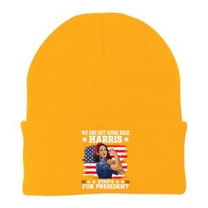 WeRe Not Going Back Vote For 2024 President Kamalaharris Gift Knit Cap Winter Beanie