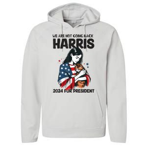 Were Not Going Back Vote For 2024 President Kamalaharris Performance Fleece Hoodie