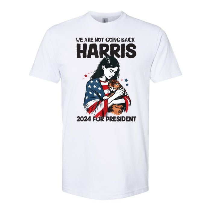 Were Not Going Back Vote For 2024 President Kamalaharris Softstyle CVC T-Shirt