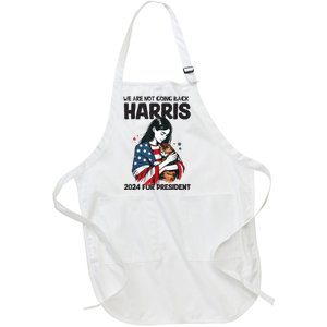 Were Not Going Back Vote For 2024 President Kamalaharris Full-Length Apron With Pockets