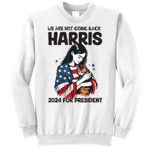 Were Not Going Back Vote For 2024 President Kamalaharris Sweatshirt