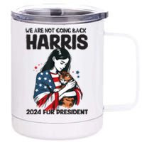 Were Not Going Back Vote For 2024 President Kamalaharris 12 oz Stainless Steel Tumbler Cup