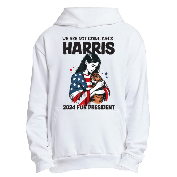 Were Not Going Back Vote For 2024 President Kamalaharris Urban Pullover Hoodie