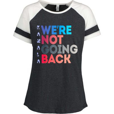 Were Not Going Back Feminist 2024 Enza Ladies Jersey Colorblock Tee