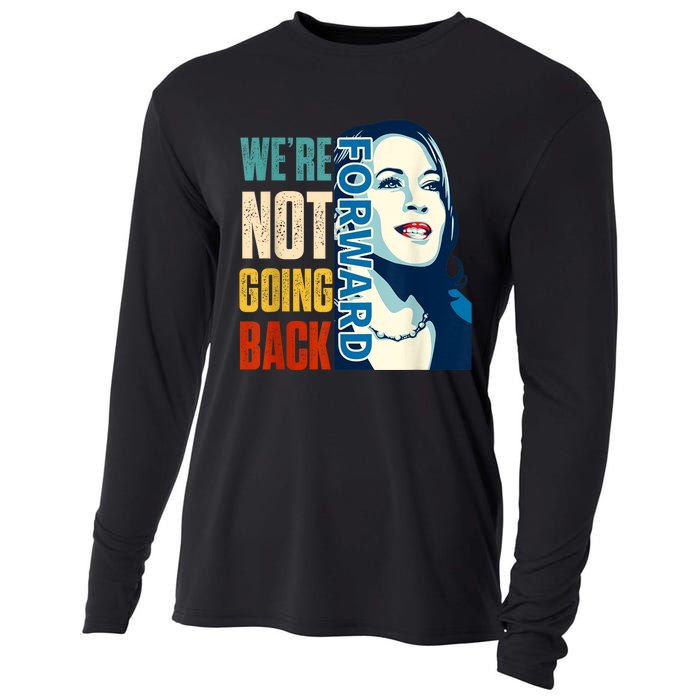 Were Not Going Back Vote For 2024 President Kamala Harris Cooling Performance Long Sleeve Crew