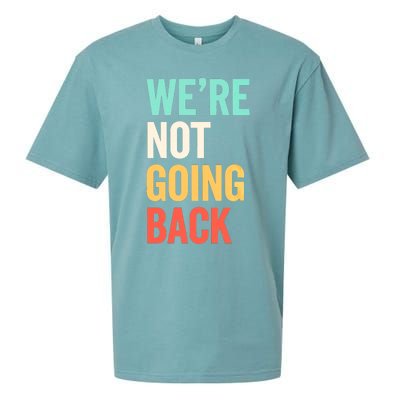 WeRe Not Going Back Support Vote 2024 Cute Gift Sueded Cloud Jersey T-Shirt